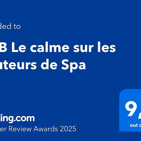 B&B Le Calme Sur Les Hauteurs De Spa Tiege Bagian luar foto
